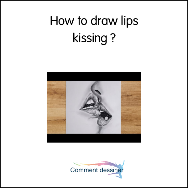 How to draw lips kissing